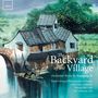 Xiaogang Ye (geb. 1955): Orchesterwerke - "The Backyard of the Village" (180g), LP
