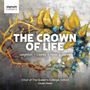 Queens' College Choir Oxford - The Crown of Life, CD