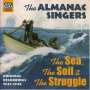 Almanac Singers: The Sea, The Soil & The Struggle, CD