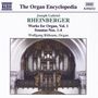 Josef Rheinberger: Sämtliche Orgelwerke Vol.1, CD