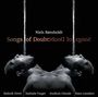 Niels Ronsholdt: Songs of Doubt für Chor, Männerstimme solo & Ondes Martenot, CD