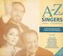 : A-Z of Singers (4 CDs & Buch), CD,CD,CD,CD