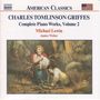 Charles Tomlinson Griffes: Klavierwerke, CD