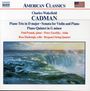 Charles Wakefield Cadman: Klaviertrio op.56, CD