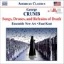 George Crumb: Songs,Drones and Refrains of Death, CD