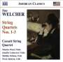 Dan Welcher: Streichquartette Nr.1-3, CD