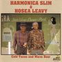 Harmonica Slim & Hosea Leavy: Cold Tacos And Warm Beer, CD