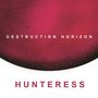 Hunteress: Destructuon Horizon, CD