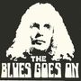 The Blues Goes On: Blues Goes On, CD