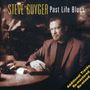 Steve Guyger: Past Life Blues, CD