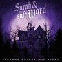 Sarah & The Safe Word: Strange Doings In The Night (Limited Edition) (Pink/Black Splatter Vinyl), LP