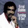 Errol Stubbs: Turning it out (180 g), LP