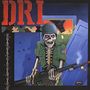 Dri: Dirty Rotten, LP
