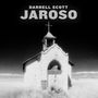 Darrell Scott: Jaroso, CD