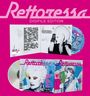 Donatella Rettore: Rettoressa (Limited Numbered Edition), CD