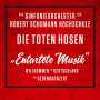 Das Sinfonieorchester der Robert Schumann Schule & Die Toten Hosen: "Entartete Musik": Willkommen in Deutschland – ein Gedenkkonzert (180g), LP,LP,LP,DVD