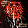 Die Toten Hosen: Der Krach der Republik: Live, CD,CD