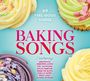 : Baking Songs, CD,CD,CD