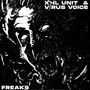 XHL Unit & Virus Voice: Freaks, LP