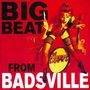 The Cramps: Big Beat From Badsville (Limited Edition), LP