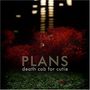 Death Cab For Cutie: Plans (180g), LP,LP