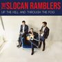 The Slocan Ramblers: Up The Hill And Through The Fog, CD