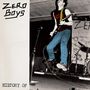Zero Boys: History Of... (40th Anniversary LP+7") (Clear Vinyl), LP