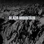 Black Mountain: BLACK MOUNTAIN (ReVINYL Edition), LP