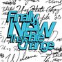 They Hate Change: Finally, New, LP