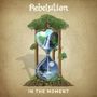 Rebelution: In The Moment, LP,LP
