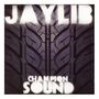Jaylib: Champion Sound, LP