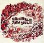 : Original Raw Soul Vol. III, CD