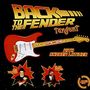 The Tangent     (Progressive / England)): Back To The Fender, CD