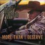 Josh Ward: More Than I Deserve, CD