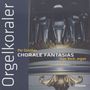 : Inge Beck & Per Günther - Chorale Fantasias, CD