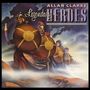 Allan Clarke: Legendary Heroes, CD