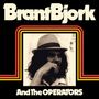 Brant Bjork: Brant Bjork & The Operators, CD