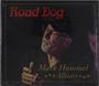 "Road Dog", "Mark Hummel Allstars". Älterer Mann mit Bart und Mütze spielt Mundharmonika.