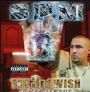 South Park Mexican: 3rd Wish, CD