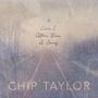 Chip Taylor: Can I Offer You A Song, CD
