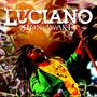 Luciano: Zion Awake, CD