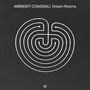 Ambienti Coassiali: Dream Rooms, LP