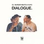 Ol' Burger Beats & Vuyo: Dialogue., LP