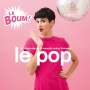 : Le Pop La Boum, CD