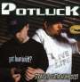 Potluck: Straight Outta Humboldt, CD