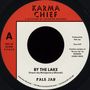 Pale Jay & Okonski: By The Lake (Black Vinyl) (45 RPM), SIN