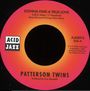 "GONNA FIND A TRUE LOVE", 3:28, Stone Diamond & Song Tailors Music. Logo von Acid Jazz. Pattersons Twins, produziert von Troy Shondell.