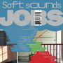 Jobs: Soft Sounds, MC