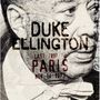 Duke Ellington: Last Trip To Paris, CD