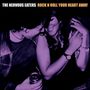 Nervous Eaters: Rock n Roll Your Heart Away, LP